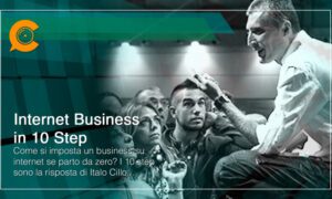 Internet Business in 10 Step - Italo Cillo