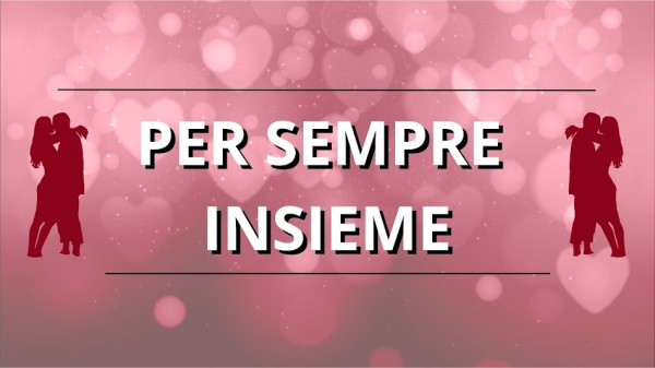 Per sempre insieme (Livello 2) – Luca di Approcciala.it
