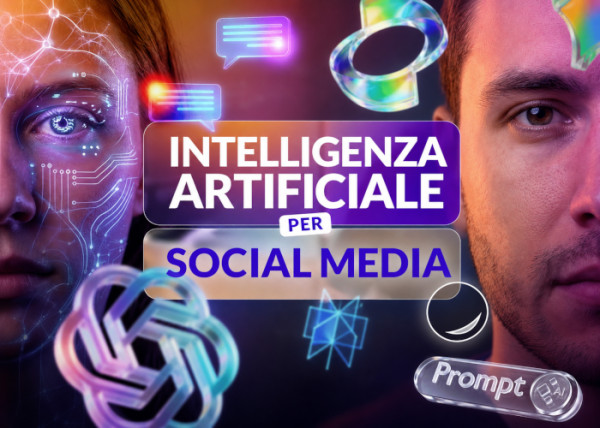 Intelligenza Artificiale per Social Media – kiracademy